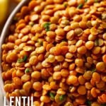 30 Lentil Recipes First Image